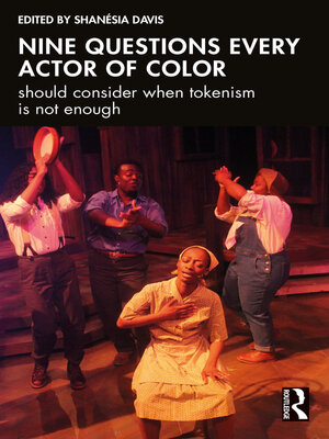 cover image of Nine questions every actor of color should consider when tokenism is not enough